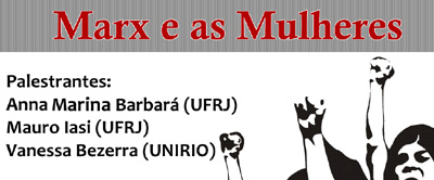 Palestra Marx e as Mulheres – 28/11 14 hs