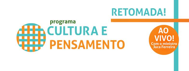 CULTURA E PENSAMENTO ::: A RETOMADA