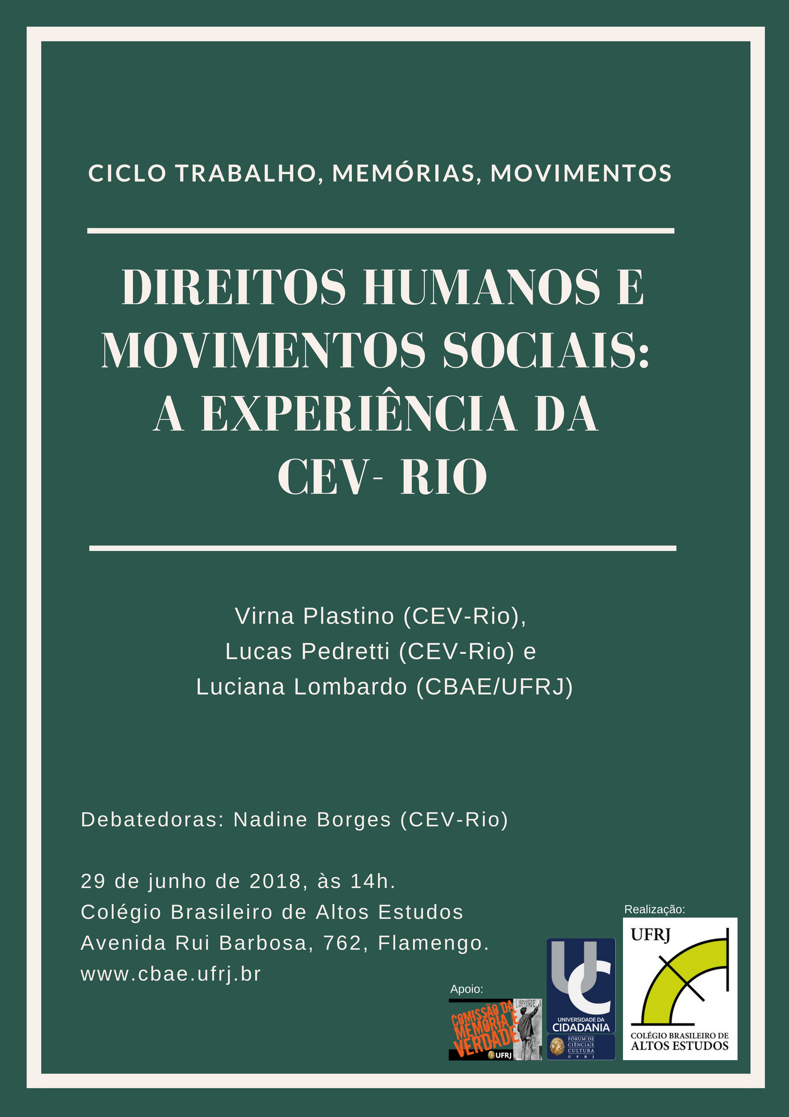 CBAE Realiza a Palestra “Direitos Humanos e Movimentos Sociais – a  Experiência da CEV-Rio” - Forúm de Ciência e Cultura da UFRJ