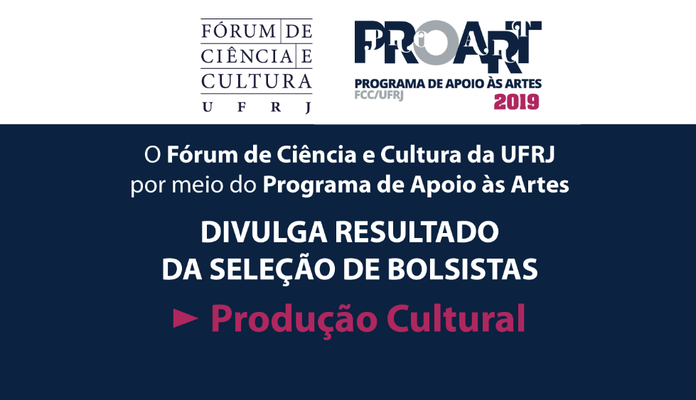 Confira o resultado da seleção de bolsistas em produção cultural