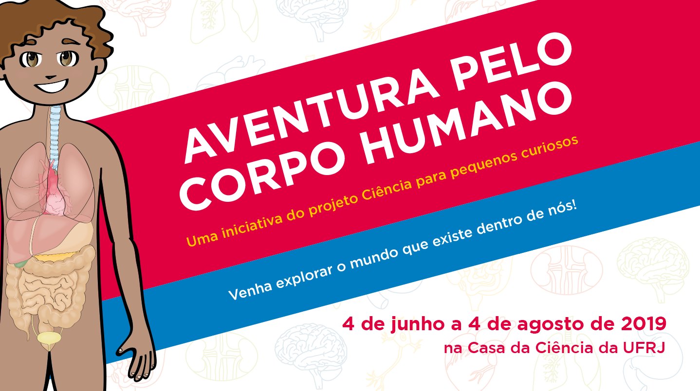 Casa da Ciência inaugura exposição “Aventura pelo corpo humano”