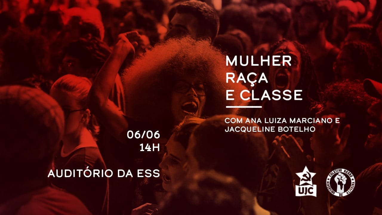 Debate “Mulher, raça e classe” na Escola de Serviço Social