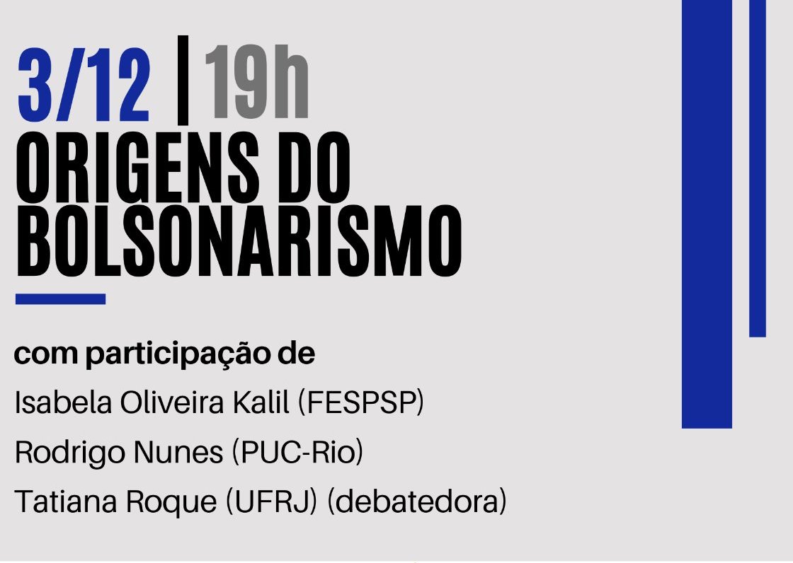 Fórum debate as origens do Bolsonarismo