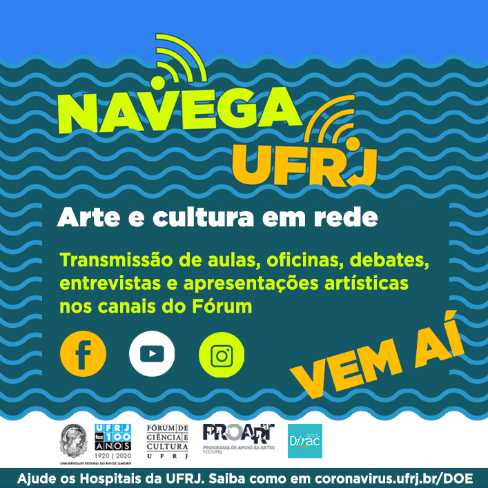 Navega UFRJ: Fórum lança programação digital