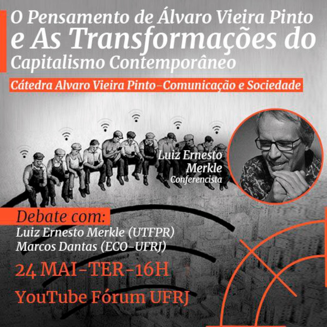 O pensamento de Álvaro Vieira Pinto e as transformações do capitalismo