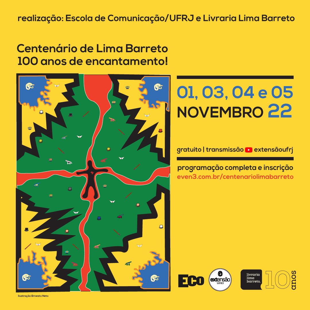 Centenário Lima Barreto: 100 anos de encantamento