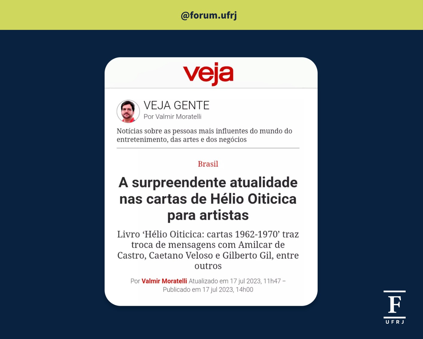 #Na Mídia | A surpreendente atualidade nas cartas de Hélio Oiticica para artistas
